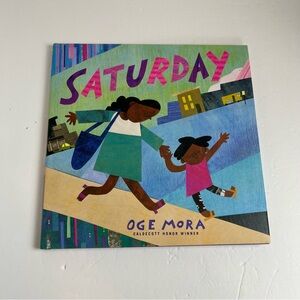 NWT Saturday by Oge Mora Children’s Picture Book Hardcover Homeschool Library